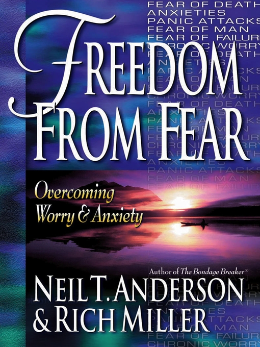 Title details for Freedom from Fear by Neil T. Anderson - Available